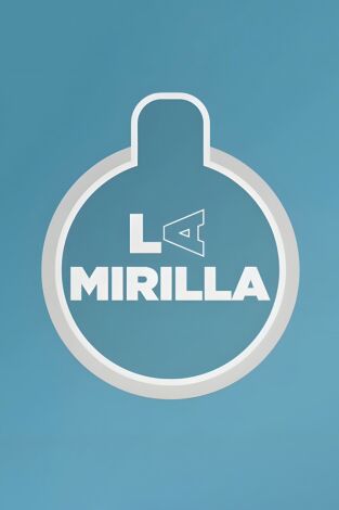 La mirilla. T(T1). La mirilla (T1): Ep.22