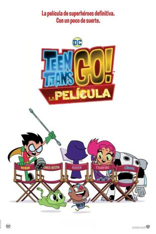 Teen Titans Go! La película