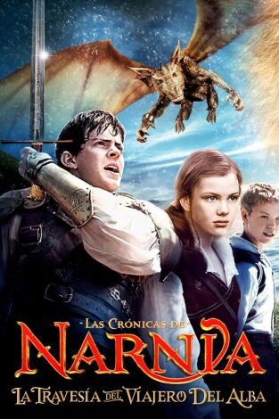 Las crónicas de Narnia: La travesía del viajero del alba