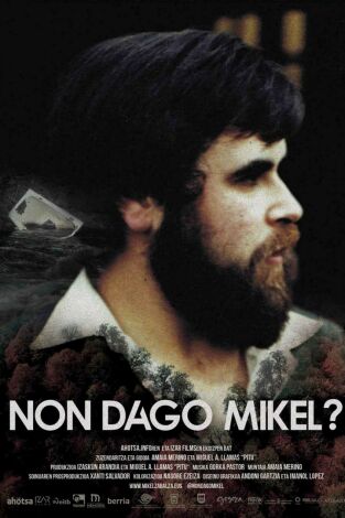 Non Dago Mikel?