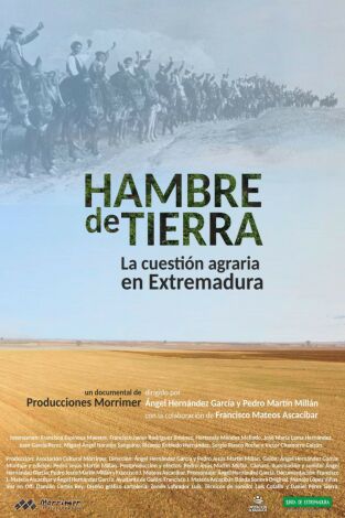 Hambre de tierra. La cuestión agraria en Extremadura