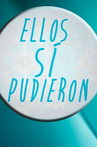 Ellos sí pudieron. T(T2023). Ellos sí pudieron (T2023): Especial: Ellos sí pudieron