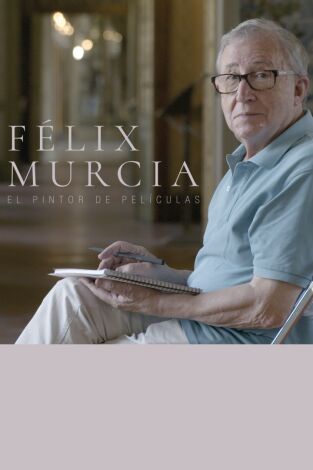 Félix Murcia. El pintor de películas