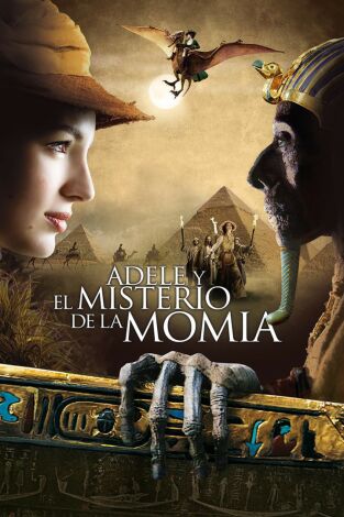 Adèle y el misterio de la momia