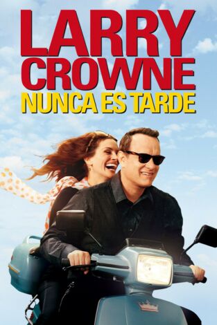 Larry Crowne, nunca es tarde