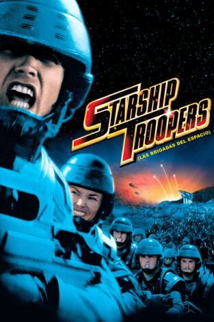 Poster de la película Starship Troopers (Las brigadas del espacio) - Películas hoy en TV