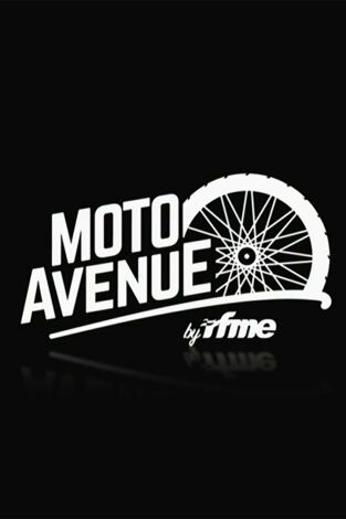 Moto Avenue. T(2024). Moto Avenue (2024): Miércoles 20 noviembre