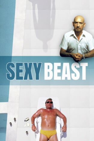 Sexy Beast