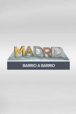 Madrid barrio a barrio