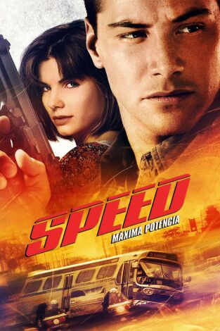 Speed: Máxima potencia