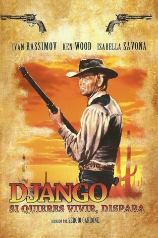 Django: si quieres vivir, dispara