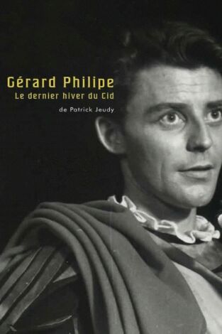 Gerard Philipe, le dernier Hiver du Cid