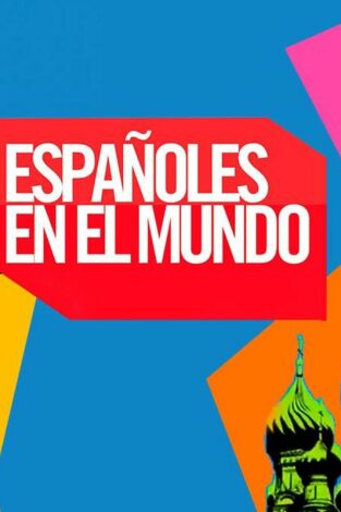 Españoles en el mundo. T(T10). Españoles en el mundo (T10)