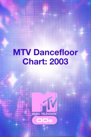 MTV Dancefloor Chart: 2003