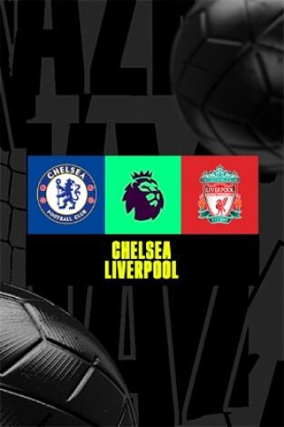 Jornada 1. Jornada 1: Chelsea - Liverpool