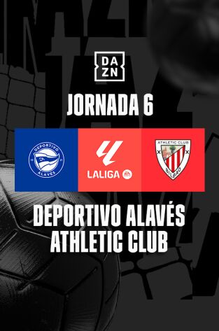 Jornada 6. Jornada 6: Alavés - Athletic