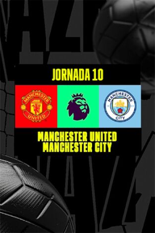 Jornada 10. Jornada 10: Manchester United - Manchester City