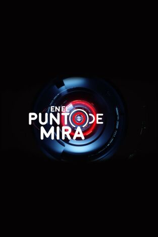 En el punto de mira. T(T6). En el punto de mira (T6): Mi casa es un infierno y explotados por discapacidad