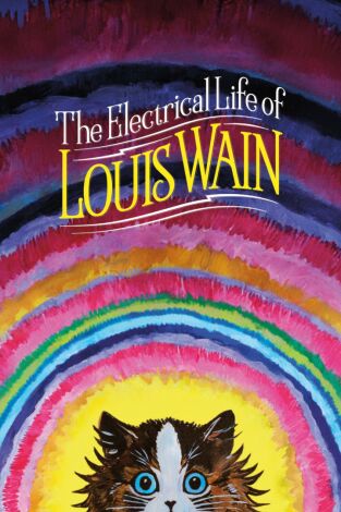 The electrical life of Louis Wain