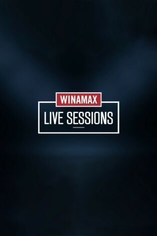 Winamax Live Sessions. T(2). Winamax Live Sessions (2): Ep.12