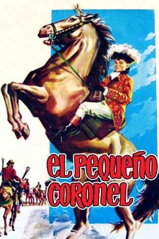 El pequeño coronel