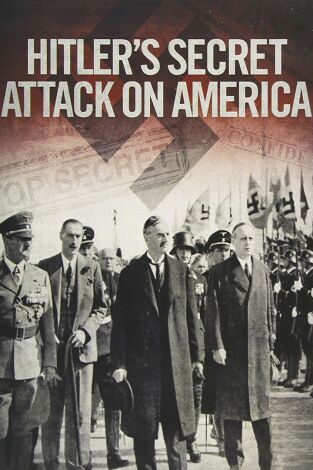 El ataque secreto de Hitler a los Estados Unidos