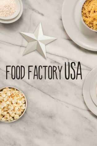 Food Factory USA. Food Factory USA: Chicle, salsa de rábano picante y cupcakes