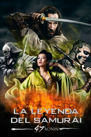 La leyenda del samurái: 47 Ronin