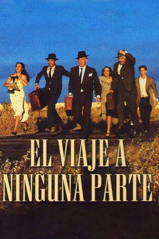 El viaje a ninguna parte