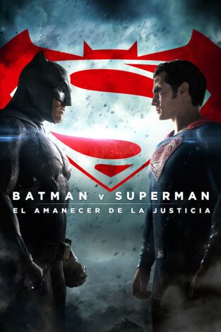 Batman v Superman: El Amanecer de la Justicia