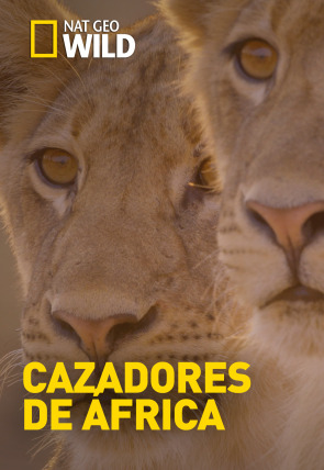 Cazadores de África: Los juicios de Olimba · Els caçadors dÀfrica: Les dificultats dOlimba en la programación de Nat Geo Wild HD (Documentales)