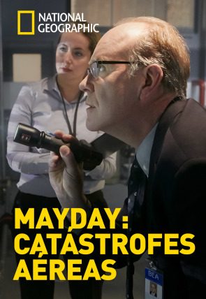 Poster de la película Mayday: Catástrofes aéreas · Tuercas y tornillos - Películas hoy en TV