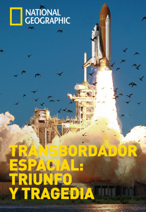 Transbordador espacial: triunfo y tragedia portada