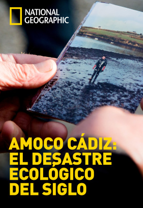 Poster de la película Amoco Cádiz: el desastre ecológico del siglo - Películas hoy en TV