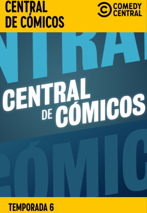 Central de Cómicos T6 · Paco Calavera: Mierda fresca en la programación de Comedy Central HD (Entretenimiento)