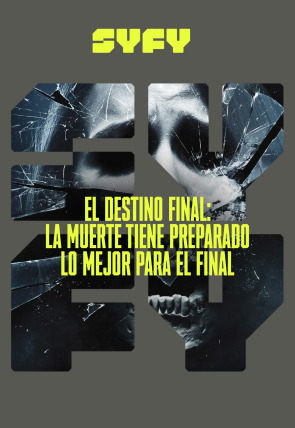 El destino final: La muerte tiene reservado lo mejor para el final en la programación de SyFy HD (Cine)