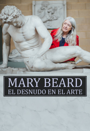 Poster de la película Mary Beard: Pompeya, la vida antes de la muerte · La belleza del cuerpo - Películas hoy en TV