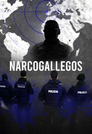 Poster de la película Narcogallegos: Los números uno del tráfico de cocaína - Películas hoy en TV