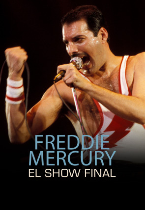 Poster de Freddie Mercury: el show final