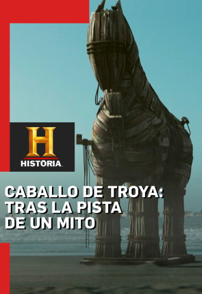 Poster de El Caballo de Troya: Tras la pista de un mito