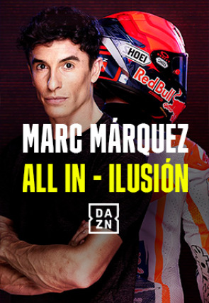 Poster de la película Marc Marquez. All In: Ilusión · Marc Márquez: ALL IN: Ilusión - Películas hoy en TV