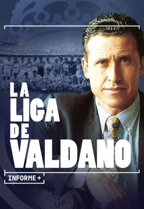 Poster de la película Informe Plus+. La Liga de Valdano - Películas hoy en TV