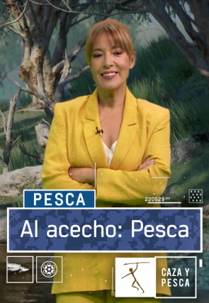 Al acecho pesca T2 E19 en la programación de Caza y Pesca HD (Ocio y Aficiones)