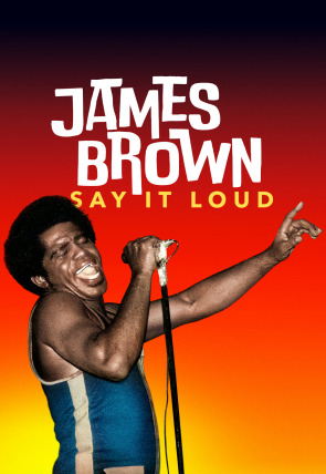 Poster de la película James Brown: Say It Loud: Su gran legado - Películas hoy en TV