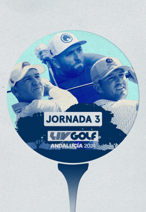 Poster de LIV Golf:  Andalucía: Andalucia. Jornada 3