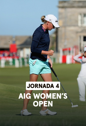 Poster de AIG Womens Open (World Feed) Jornada 4. Parte 2