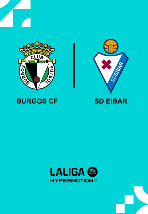 Poster de LALIGA HYPERMOTION:  Jornada 16: Burgos - Eibar