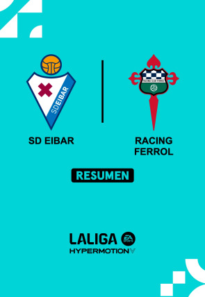 Poster de la película Resúmenes LaLiga HyperMotion: Eibar - Racing Ferrol · Jornada 15: Eibar - Racing Ferrol - Películas hoy en TV