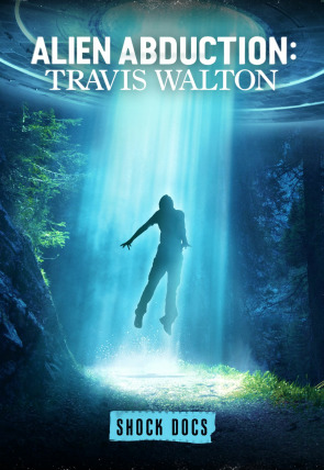 Abducción alienígena: Travis Walton portada