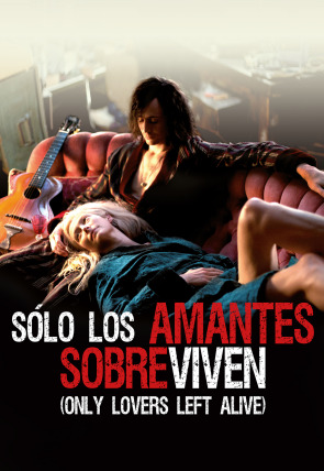 Sólo los amantes sobreviven (Only Lovers Left Alive) en la programación de M+ Indie HD (Cine)